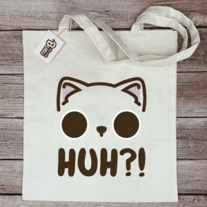 Tote Bag – Huh?!