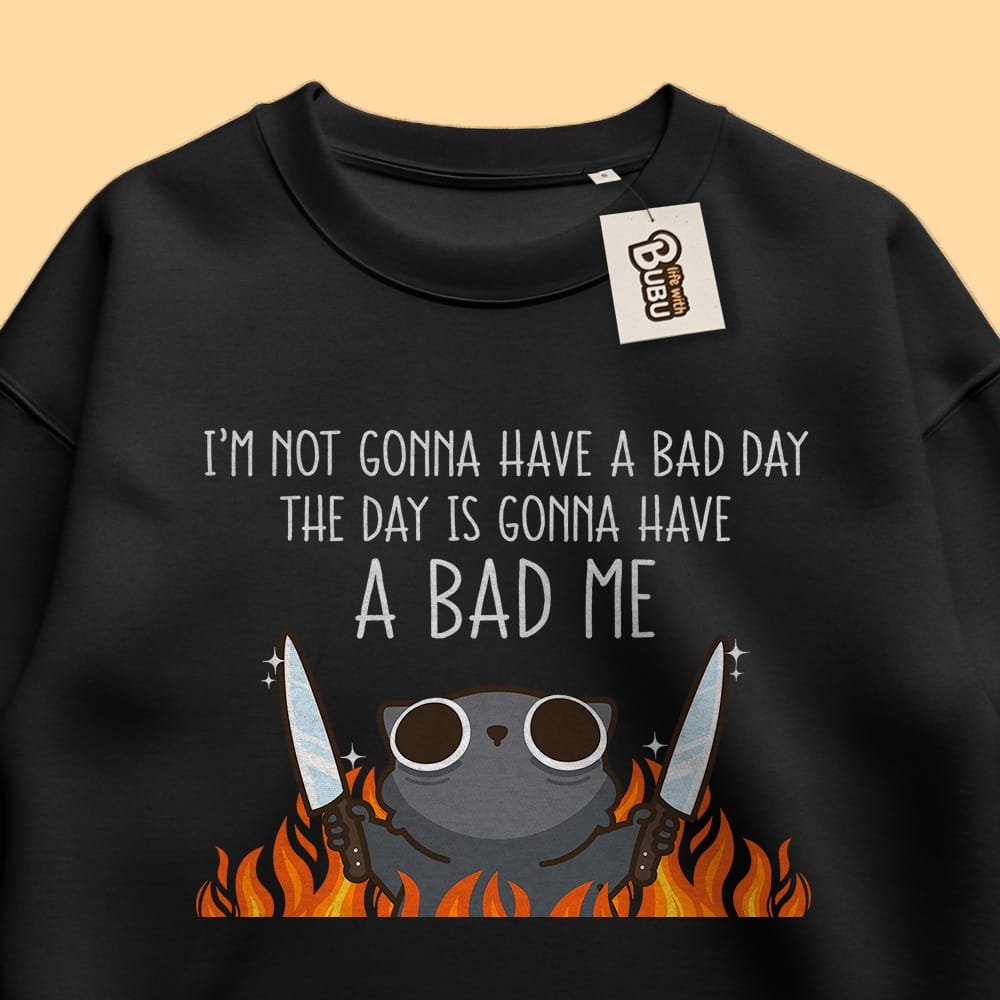 Sweatshirt – A bad me