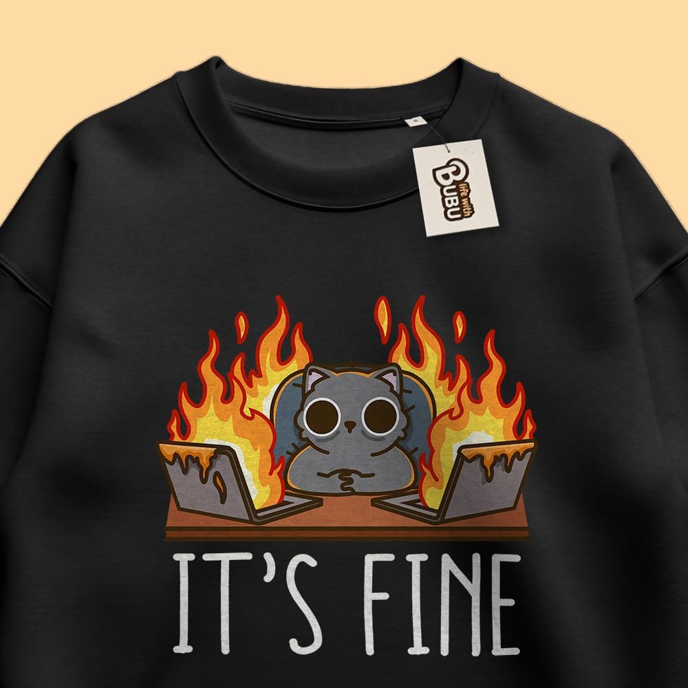 Sweatshirt – It's fine